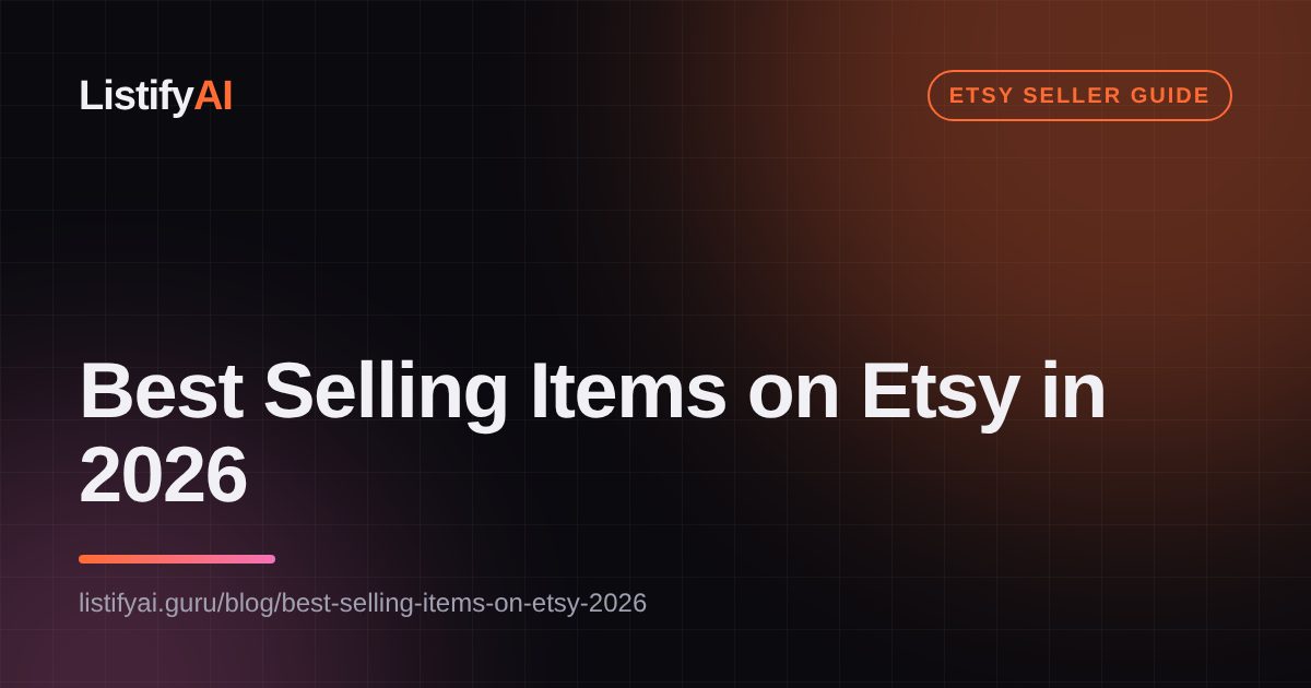 Best Selling Items on Etsy in 2026