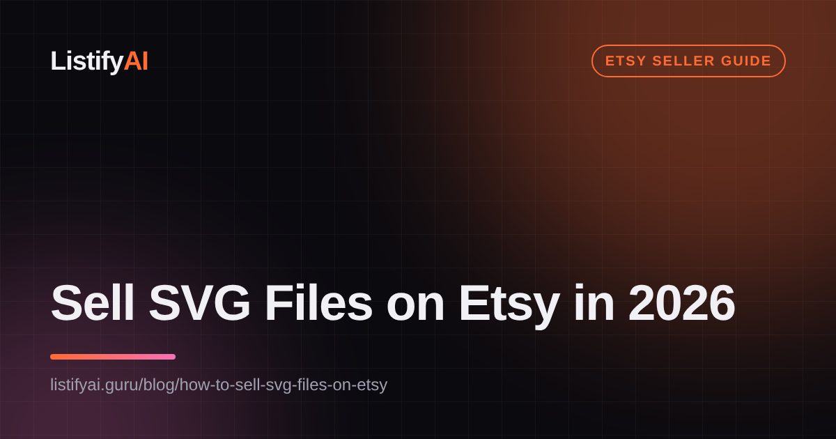 Sell SVG Files on Etsy in 2026