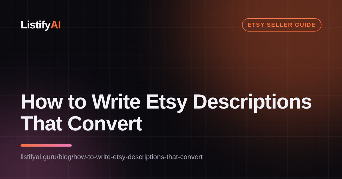 How to Write Etsy Descriptions That Convert